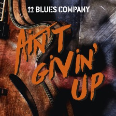 Blues Company AIN'T GIVIN' UP
